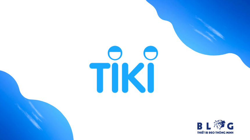 Giới thiệu về Tiki.vn, trang mua sắm uy tín và chất lượng nhất tại Việt Nam